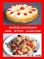 Knödelschorsch seine dritten Leckerchen