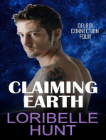 Claiming Earth: Delroi Connection, #4