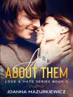 All About Them (Love & Hate Series #3): Love & Hate #3, #3