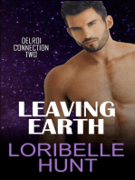 Leaving Earth: Delroi Connection, #2
