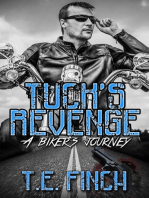 Tucks Revenge A Biker's Journey