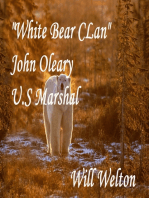 White Bear Clan John O'Leary U.S. Marshal