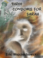 Three Condoms for Sarah