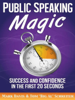 Public Speaking Magic: Success and Confidence in the First 20 Seconds