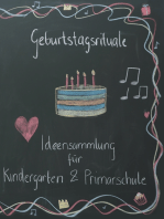 Geburtstagsrituale: Ideensammlung für Kindergarten und Primarschule