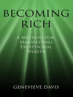 Becoming Rich: A Method for Manifesting Exceptional Wealth: A Course in Manifesting, #4