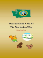 Three Squirrels and the RV - The Fourth Road Trip (Washington)