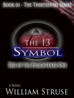 The 13th Symbol: Rise of the Enlightened One: The Thirteenth Series, #3
