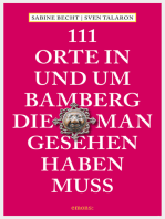 111 Orte in und um Bamberg, die man gesehen haben muss: Reiseführer
