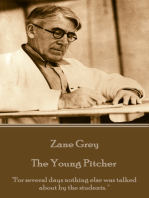 The Young Pitcher: "For several days nothing else was talked about by the students. "