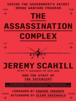 The Assassination Complex: Inside the Government's Secret Drone Warfare Program