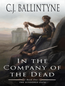 In the Company of the Dead: The Sundered Oath, #1