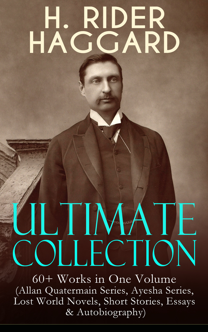 H. Rider Haggard Essays