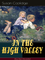 IN THE HIGH VALLEY (Katy Karr Chronicles): Adventures of Katy, Clover and the Rest of the Carr Family (Including the story "Curly Locks") -  What Katy Did Series