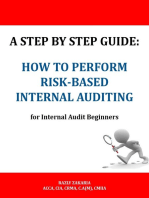 A Step By Step Guide: How to Perform Risk Based Internal Auditing for Internal Audit Beginners