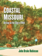 Coastal Missouri: Driving On the Edge of Wild