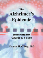 The Alzheimer's Epidemic: Searching for Causes & a Cure