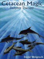 Cetacean Magic: Dolphin Therapy