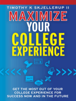 Maximize Your College Experience 