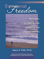 Emotional Freedom: Techniques for Dealing with Physical and Emotional Distress