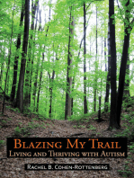 Blazing My Trail