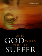 Why God Wills You to Suffer