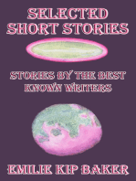 Selected Short Stories: Stories By the Best Known Writers