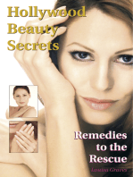 Hollywood Beauty Secrets: Remedies to the Rescue