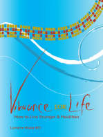 Vibrance for Life: How to Live Younger & Healther