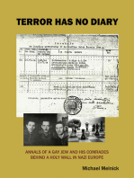 Terror Has No Diary: Annals of a Gay Jew and His Comrades Behind a Holy Wall In Nazi Europe