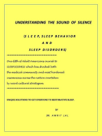 Understanding the Language of Silence - Sleep, Sleep Behavior and Sleep Disorders