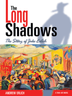 The Long Shadows