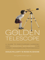 The Golden Telescope: A Guide to Discovering Harmony and Financial Wellbeing for Owner-Managers and Professionals