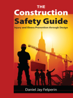 The Construction Safety Guide: Injury and Illness Prevention through Design