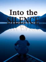 Into the Silence: Hearing the voice of God