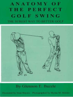 Anatomy of the Perfect Golf Swing (The Surest Way to Better Golf)