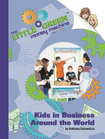 The Little Green Money Machine: Kids in Business Around the World