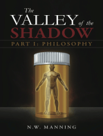 The Valley of the Shadow Part I: Philosophy