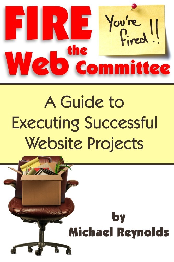 Fire the Web Committee by Michael Reynolds (Ebook) - Read free for 30 days