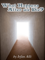 WHAT HAPPENS AFTER WE DIE?: A COLLECTION OF QUESTIONS AND ANSWERS