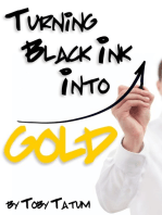 Turning Black Ink Into Gold: How to increase your company's profitability and market value through excellent financial performance reporting, analysis and control