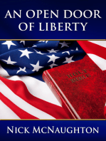 An Open Door of Liberty: The Growth of Religious Freedom and Tolerance In Early America