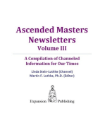 Ascended Masters Newsletters, Vol. III: A Compilation of Channeled Information for Our Times