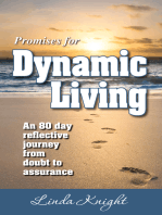 Promises for Dynamic Living: An 80 Day Reflective Journey from Doubt to Assurance