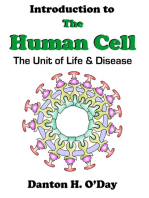 Introduction to the Human Cell: The Unit of Life & Disease