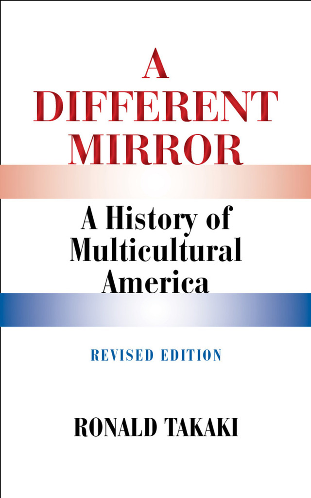 Read A Different Mirror A History of Multicultural