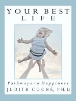 Your Best Life: Pathways to Happiness