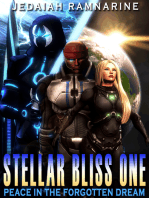 Stellar Bliss One: Peace In The Forgotten Dream