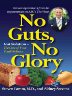 No Guts, No Glory: Gut Solution - The Core of Your Total Wellness Plan