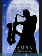 Jazzman: A Prophetic Love Story